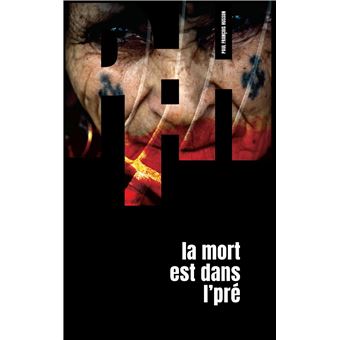 La mort est dans l'pré