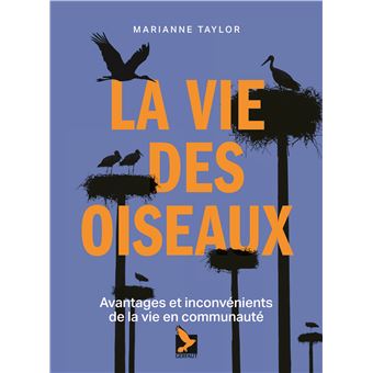 La vie des oiseaux