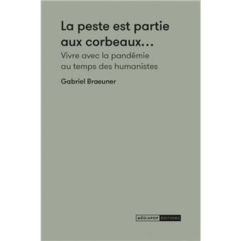 La peste est partie aux corbeaux...