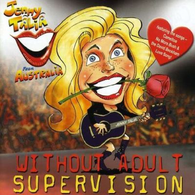 Without adult supervision