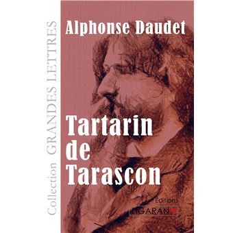 Tartarin de Tarascon (grands caractères)