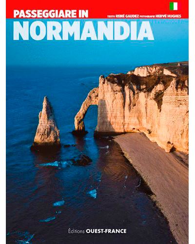 Promenades en Normandie  - Italien - René Gaudez - broché