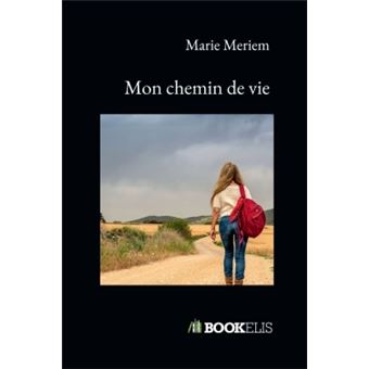 Mon chemin de vie