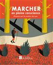 Marcher en pleine conscience