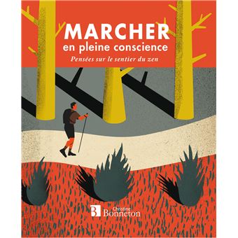 Marcher en pleine conscience