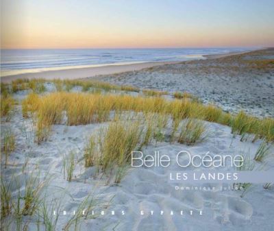 Belle océane, les Landes
