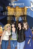 4 filles dans le vent de la violence