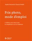 Prix photo, mode d’emploi
