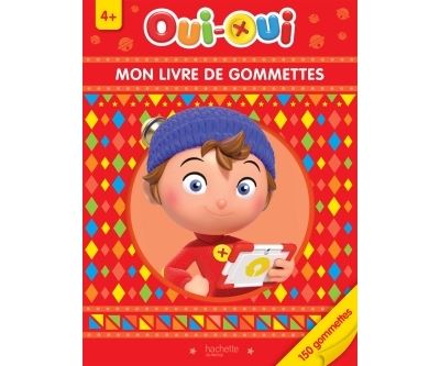Oui-Oui - Mon livre de gommettes 4+ - Collectif - broché