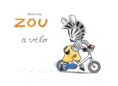 couverture de : Zou &agrave; v&eacute;lo