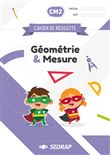 Cahier de réussite CM2 - Géométrie et Mesure