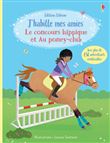 J'habille mes amies - Le concours hippique et Au poney-club
