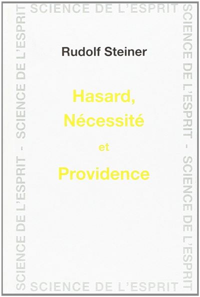Hasard, nécessité et providence