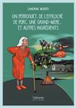 Un perroquet, de l'effiloché de porc, une grand-mère... et autres ingrédients