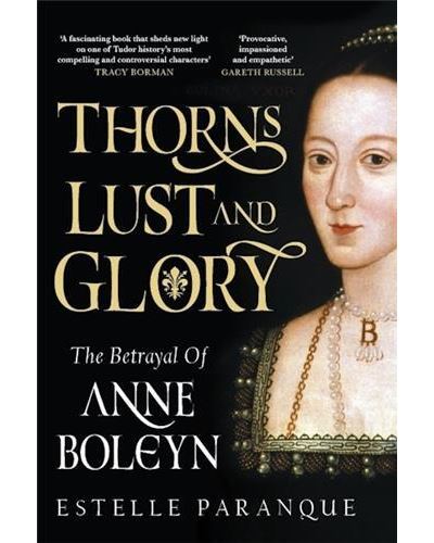 THORNS, LUST AND GLORY