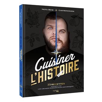 Cuisiner l'Histoire