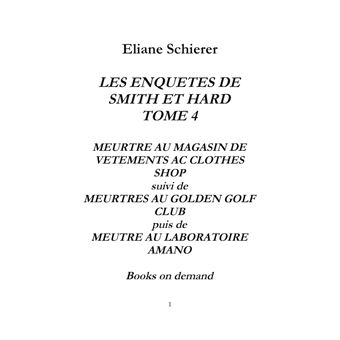 Les Enquêtes de Smith et Hard - tome 4