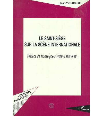 Le Saint-Siège sur la scène internationale