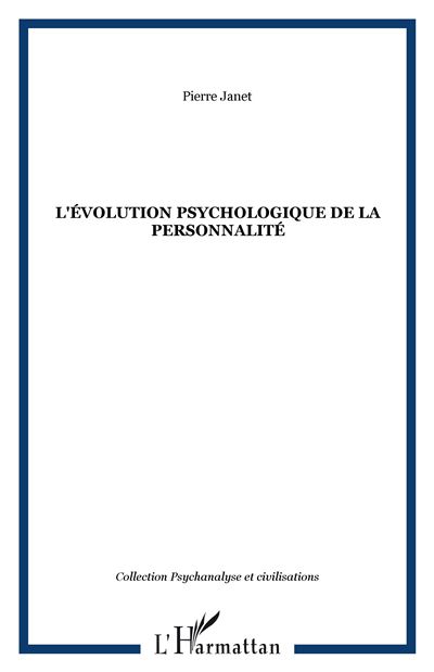 Evolution psychologique de la personnalité