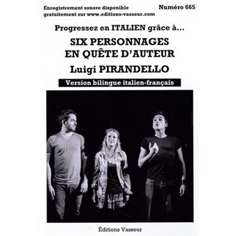 Six personnages en quête d'auteur
