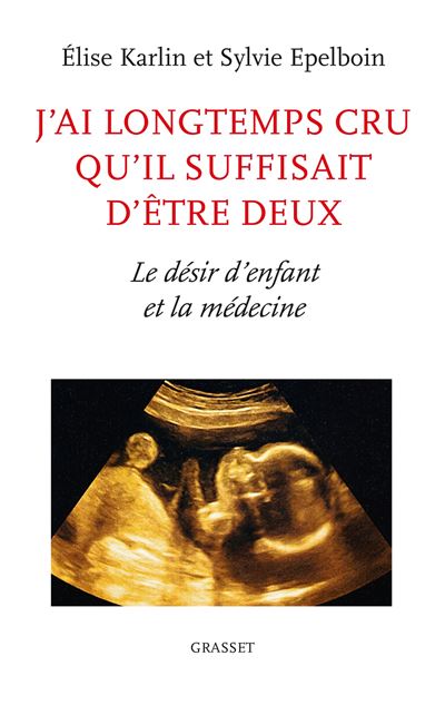 J'ai longtemps cru qu'il suffisait d'etre deux le desir d'