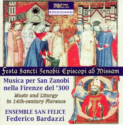 FESTA SANCTI ZENOBII EPISCOPI AD MISSAM