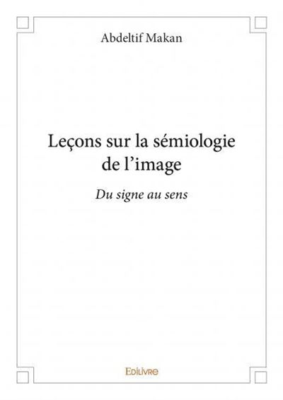 Leçons sur la sémiologie de l’image