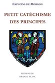 Petit catéchisme des principes