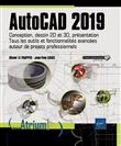 AutoCAD 2019 - Conception, dessin 2D et 3D, présentation - Tous les outils et fonctionnalités avancé