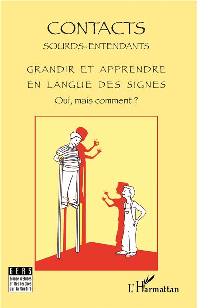 Grandir et apprendre en langue des signes oui mais comment