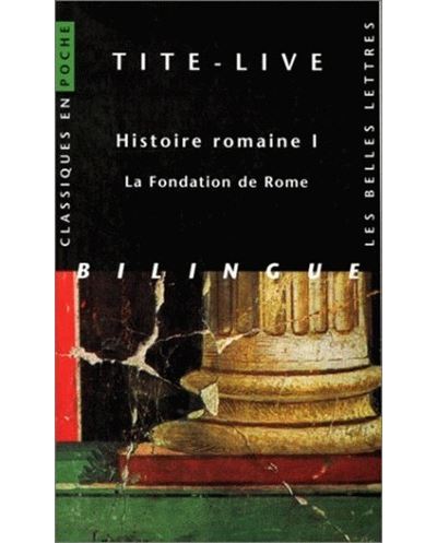 Histoire romaine I : La Fondation de Rome