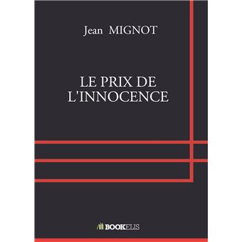 Le prix de l'innocence