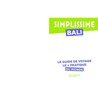 Bali Guide Simplissime