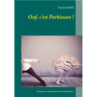 Ouf, c'est Parkinson !