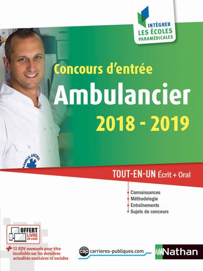 Concours d'entrée ambulancier - Intégrer les écoles paramédicales - 2018