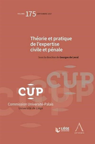 Theorie et pratique de l'expertise civile et penale