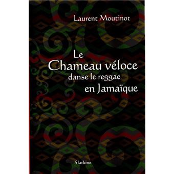 Le chameau véloce danse le reggae en Jamaïque