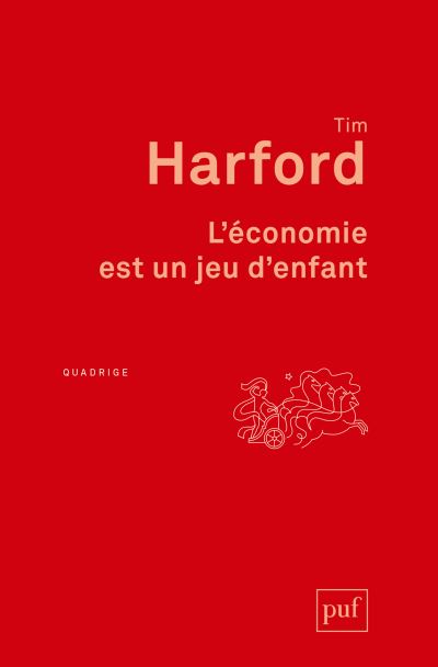 L'économie est un jeu d'enfant - broché - Tim Harford - Achat