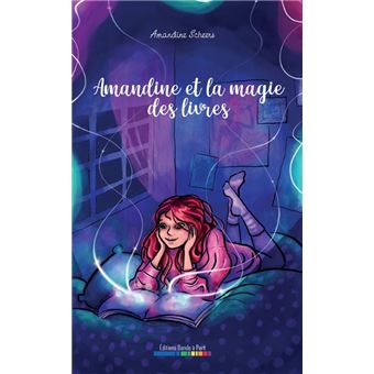 Amandine et la magie des livres