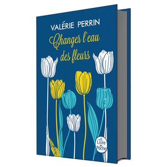 Livre gros caractères : Changer l'eau des fleurs (2 volumes) de Valérie  Perrin