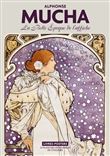 Mucha : La belle époque de l'affiche