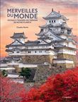 Merveilles du monde. Voyage à travers les trésors de notre planète