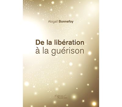 De la libération à la guérison