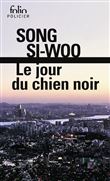 Le jour du chien noir