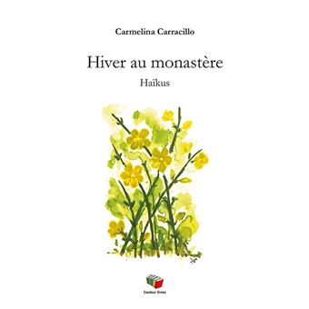 Hiver au monastère : haïkus - 1