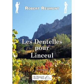 Les Dentelles pour Linceul