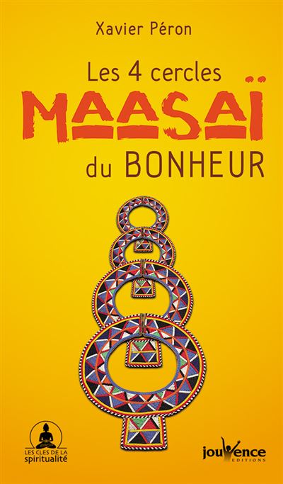 Les quatre cercles maasai du bonheur