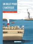 Un billet pour l'Amérique