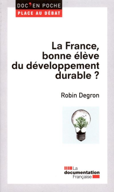 La France bonne élève du développement durable ?