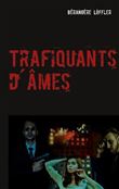 Trafiquants d´âmes